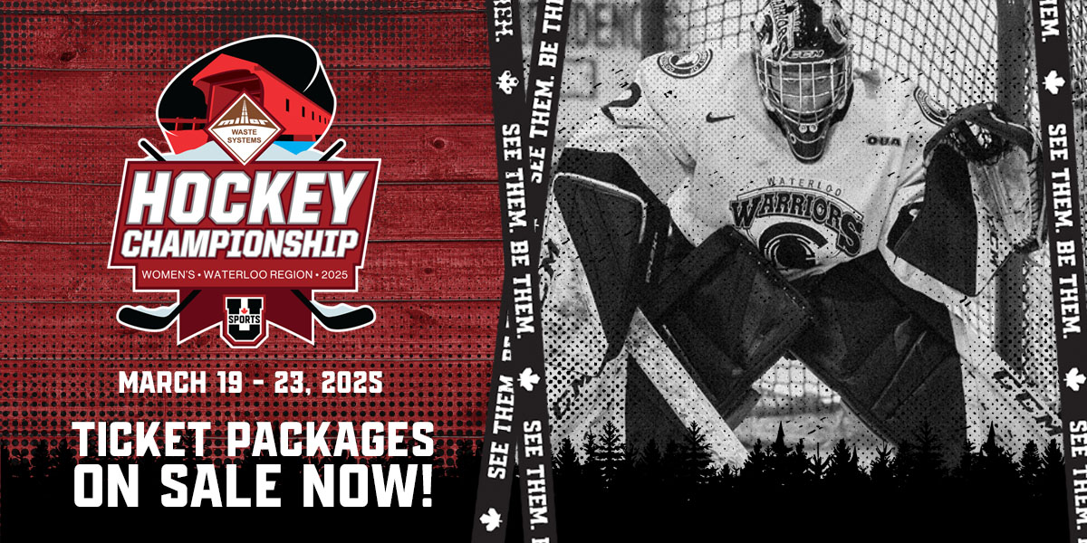 Graphic Reads: U SPORTS Women's Hockey National Championship March 19-23, 2025, Ticket Packages on sale now!